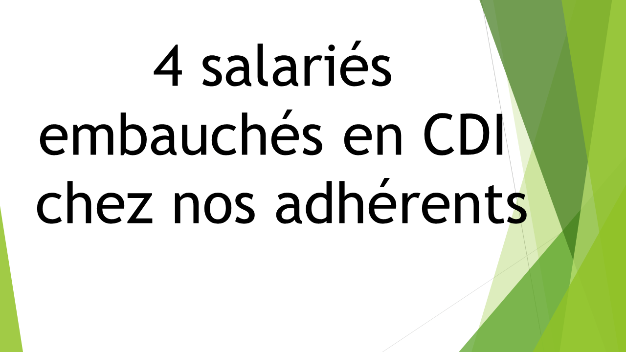 4 embauches en CDI !